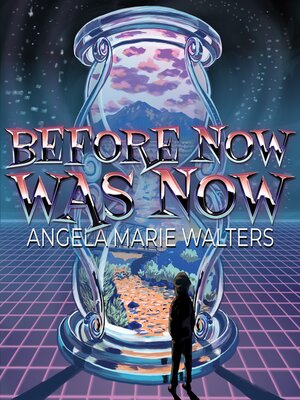 cover image of Before Now Was Now